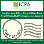 You Can Now Collect Chronic Meds From Post Offices, But Pharmacists Are Worried