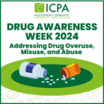 Drug Awareness Week: Addressing Drug Overuse, Misuse, and Abuse